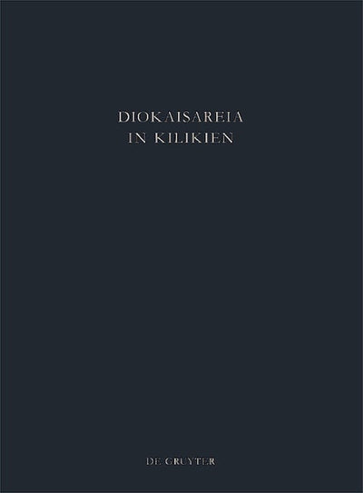 Die Nekropolen von Diokaisareia