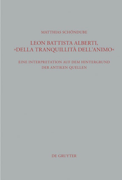 Leon Battista Alberti, "Della tranquillità dell'animo"