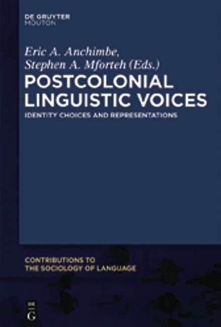 Postcolonial Linguistic Voices