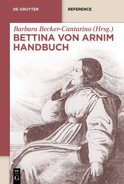 Cover image for Bettina von Arnim Handbuch, isbn: 9783110260915