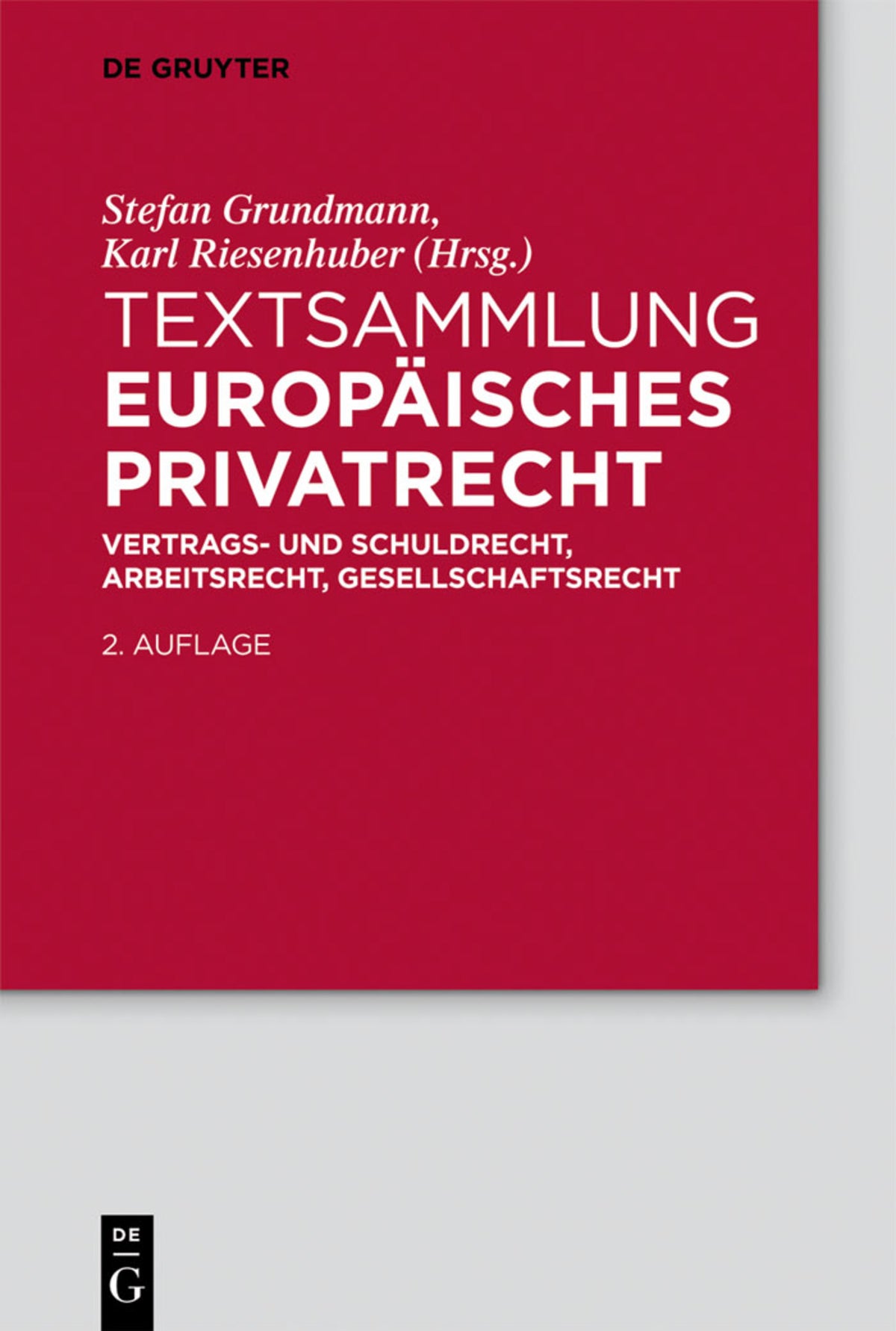 Cover image for Textsammlung Europäisches Privatrecht ISBN 9783110267617