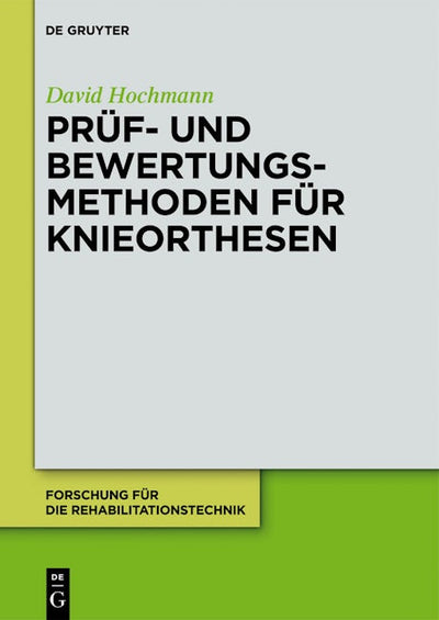 Prüf- und Bewertungsmethoden für Knieorthesen