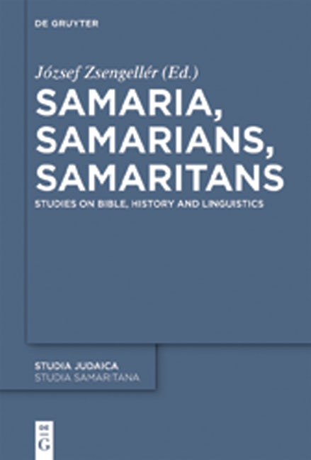 Samaria, Samarians, Samaritans