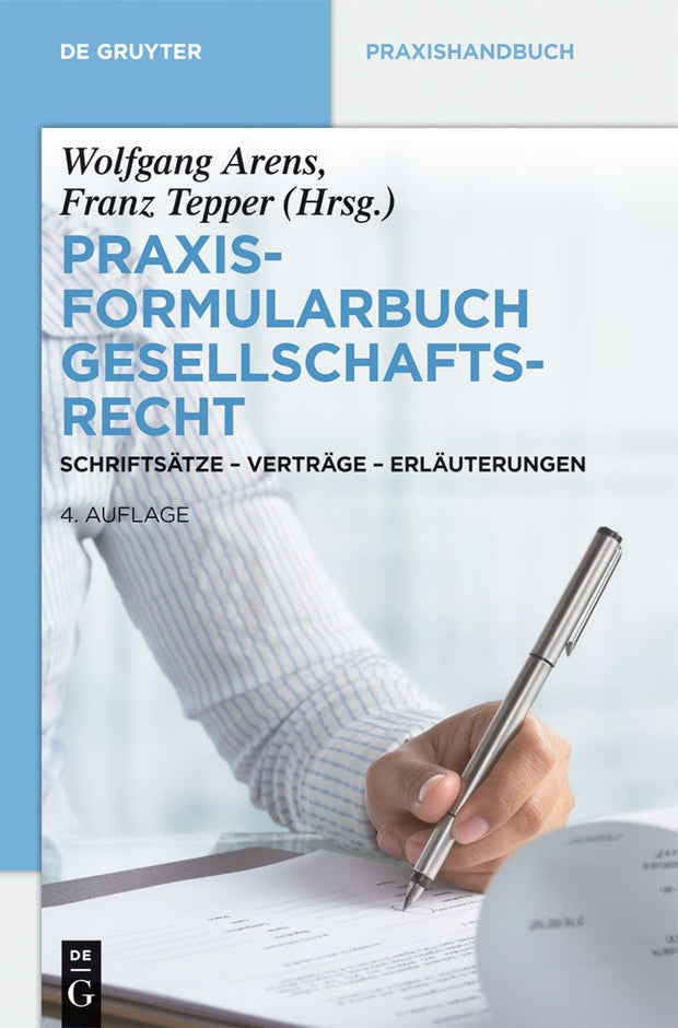 Cover image for Praxisformularbuch Gesellschaftsrecht, isbn: 9783110270754