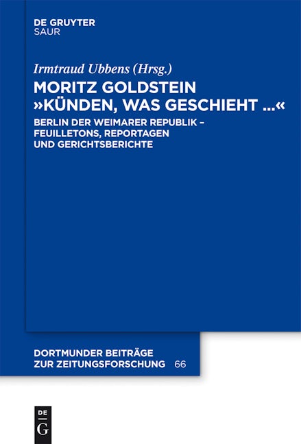 Moritz Goldstein "Künden, was geschieht..."