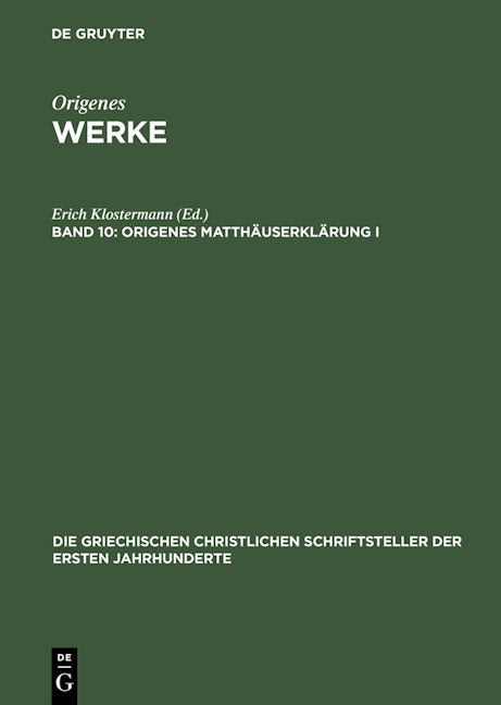 Origenes Matthäuserklärung I, erste Hälfte