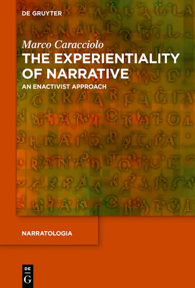The Experientiality of Narrative
