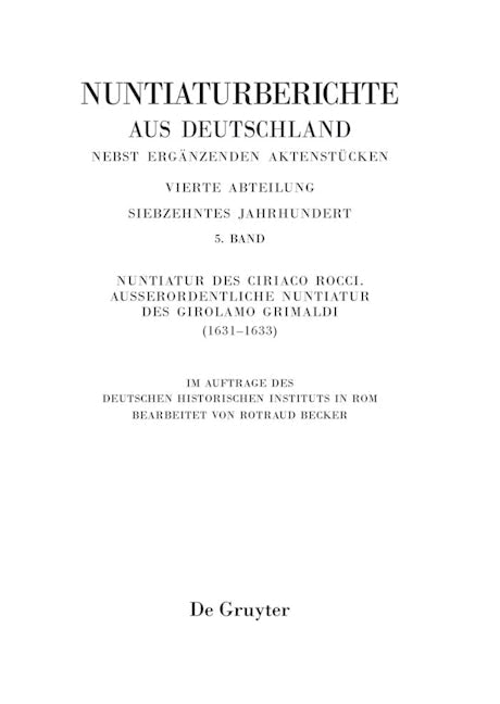 Nuntiatur des Ciriaco Rocci. Ausserordentliche Nuntiatur des Girolamo Grimaldi (1631–1633)