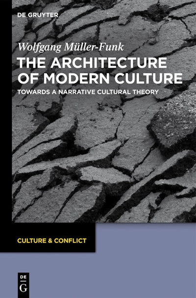 The Architecture of Modern Culture