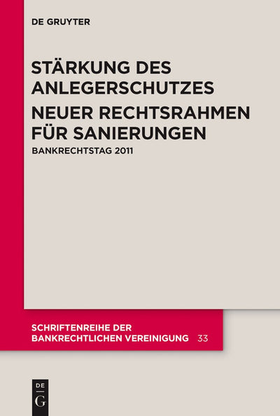 Cover image for Stärkung des Anlegerschutzes. Neuer Rechtsrahmen für Sanierungen., isbn: 9783110283211