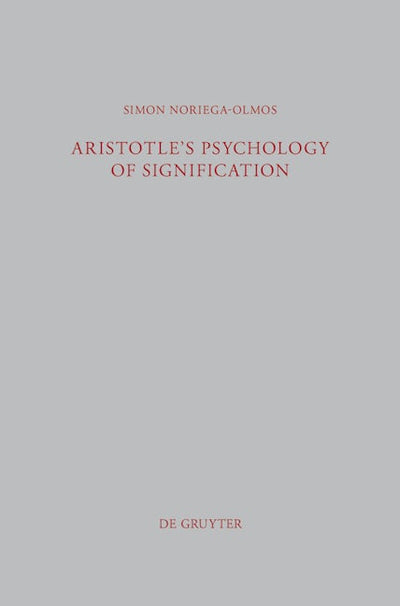 Aristotle's Psychology of Signification