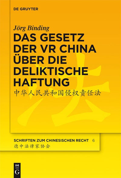 Das Gesetz der VR China über die deliktische Haftung