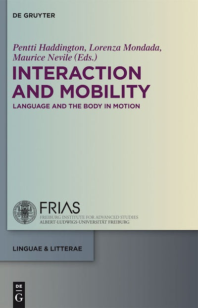 Interaction and Mobility