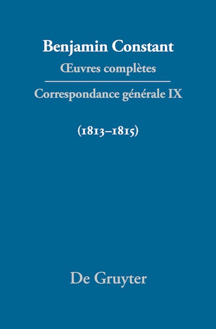Correspondance générale 1813–1815