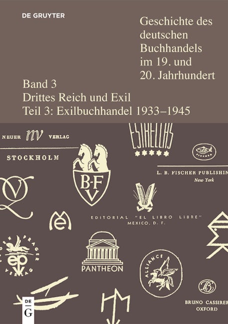 Der Buchhandel im deutschsprachigen Exil 1933-1945