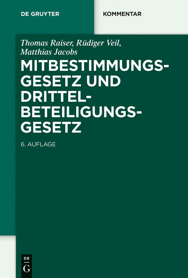 Cover image for Mitbestimmungsgesetz und Drittelbeteiligungsgesetz, isbn: 9783110296914