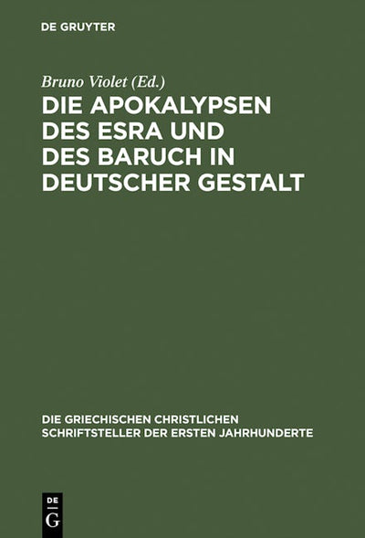 Die Apokalypsen des Esra und des Baruch in deutscher Gestalt
