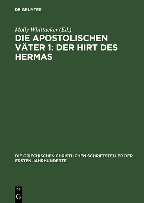 Die apostolischen Väter 1: Der Hirt des Hermas