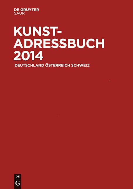 Book cover image for Kunstadressbuch Deutschland, Österreich, Schweiz 2014 ISBN: 9783110302172