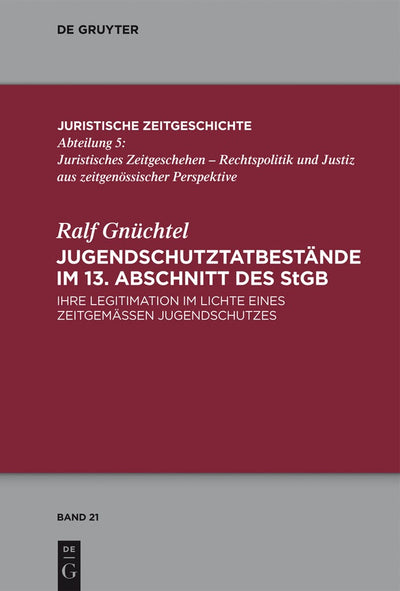 Cover image for Jugendschutztatbestände im 13. Abschnitt des StGB, isbn: 9783110303483