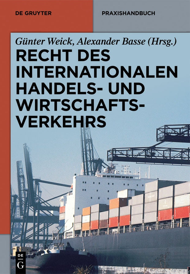 Cover image for Recht des internationalen Handels- und Wirtschaftsverkehrs, isbn: 9783110305180