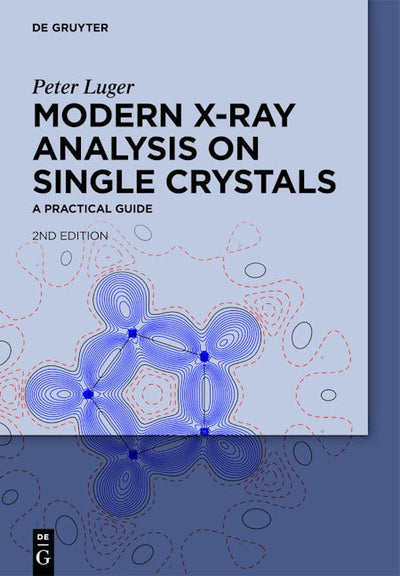 Modern X-Ray Analysis on Single Crystals