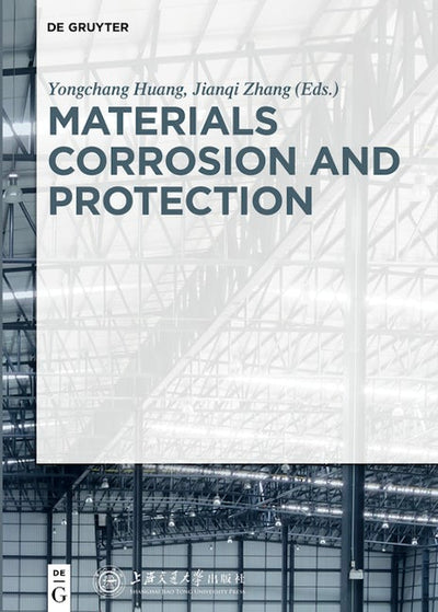 Materials Corrosion and Protection