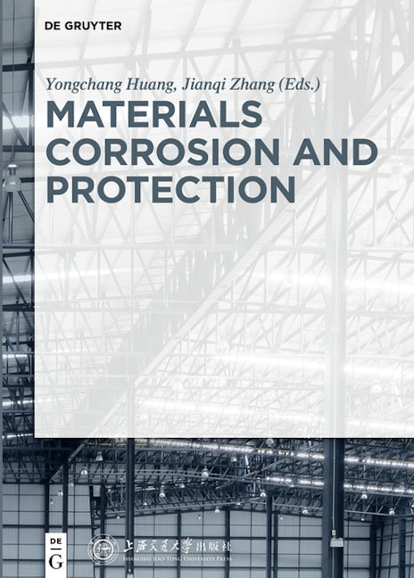 Materials Corrosion and Protection