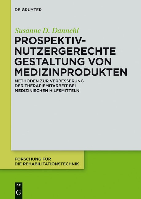 Prospektiv-nutzergerechte Gestaltung von Medizinprodukten