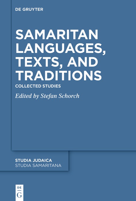 Cover image for Samaritan Languages, Texts, and Traditions, isbn: 9783110319361