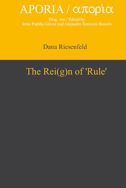 The Rei(g)n of ‘Rule’