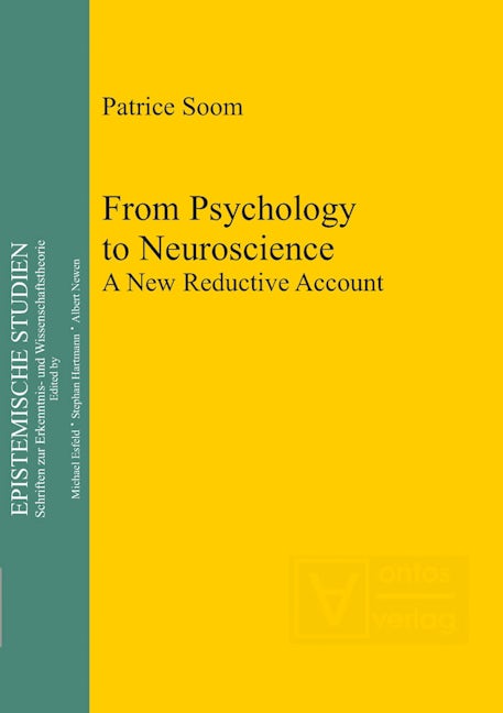 From Psychology to Neuroscience