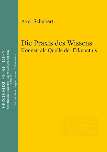 Die Praxis des Wissens