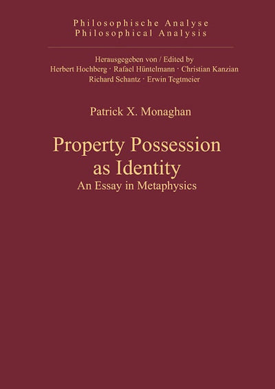 Property Possession as Identity