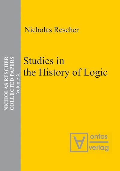 Studies in the History of Logic