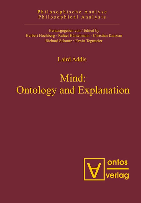 Mind: Ontology and Explanation