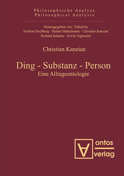 Ding – Substanz – Person