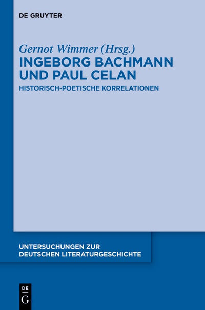 Cover image for Ingeborg Bachmann und Paul Celan, isbn: 9783110331264