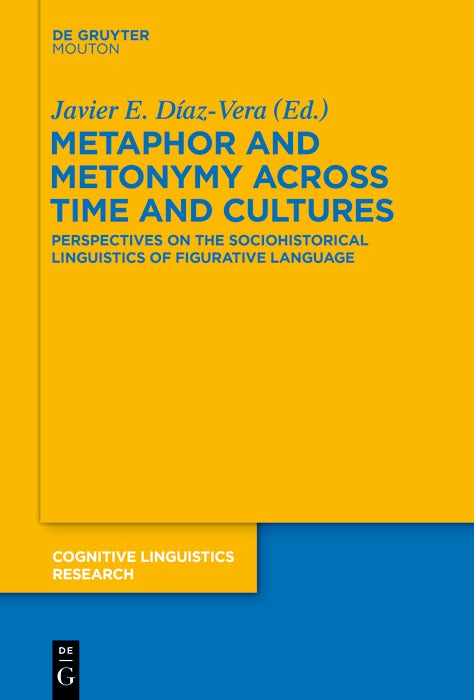 Cover image for Metaphor and Metonymy across Time and Cultures, isbn: 9783110335439