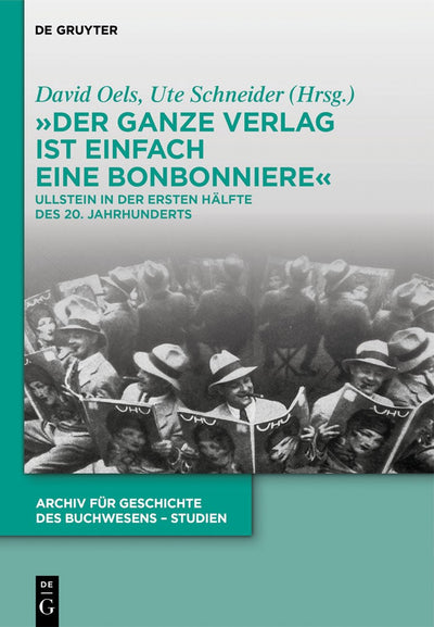 Cover image for „Der ganze Verlag ist einfach eine Bonbonniere“, isbn: 9783110337082