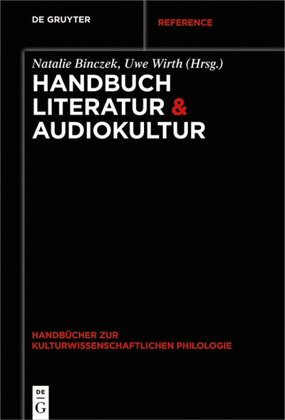 Cover image for Handbuch Literatur & Audiokultur, isbn: 9783110340525
