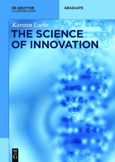 The Science of Innovation