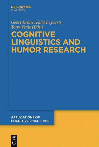 Cognitive Linguistics and Humor Research