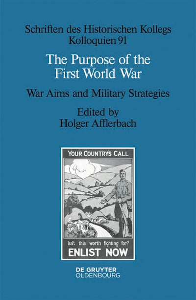 The Purpose of the First World War