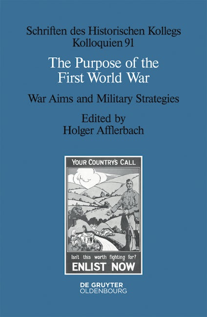 The Purpose of the First World War