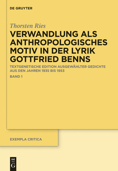 Cover image for Verwandlung als anthropologisches Motiv in der Lyrik Gottfried Benns, isbn: 9783110350630