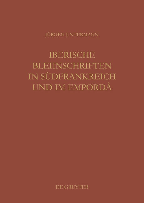 Iberische Bleiinschriften in Südfrankreich und im Empordà