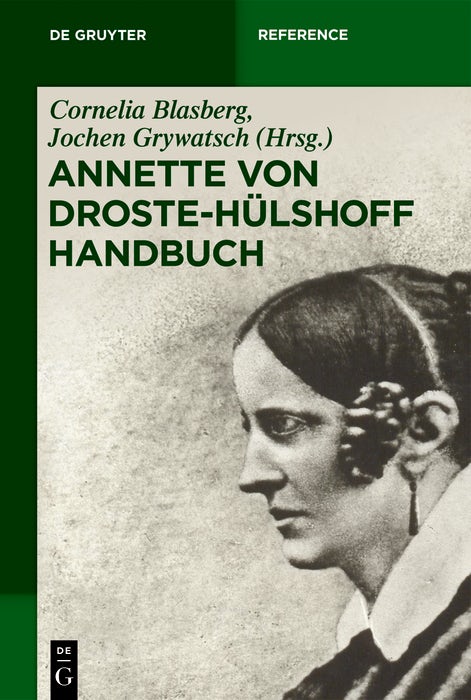 Cover image for Annette von Droste-Hülshoff Handbuch, isbn: 9783110351941