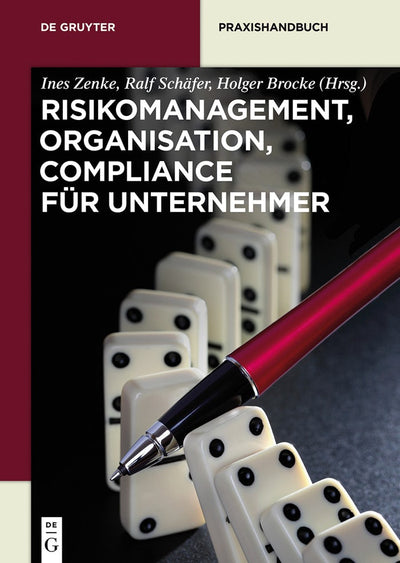 Cover image for Risikomanagement, Organisation, Compliance für Unternehmer, isbn: 9783110354638