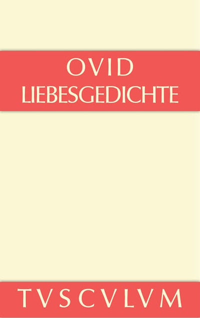 Liebesgedichte / Amores
